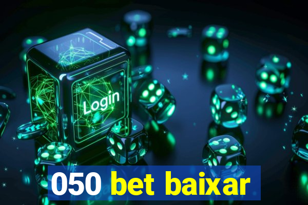 050 bet baixar